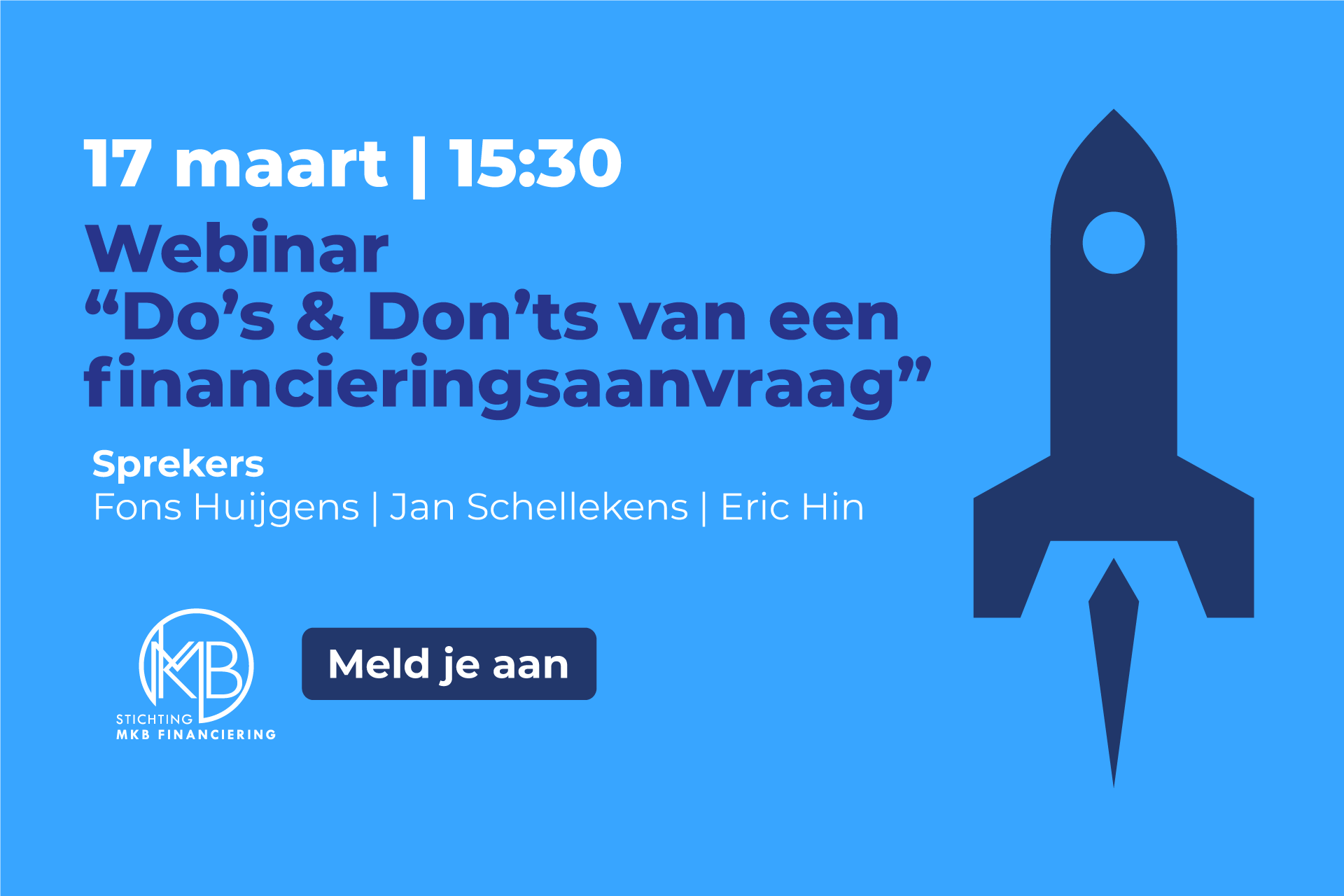 17 maart, webinar “Do’s en Don’ts van een financieringsaanvraag”