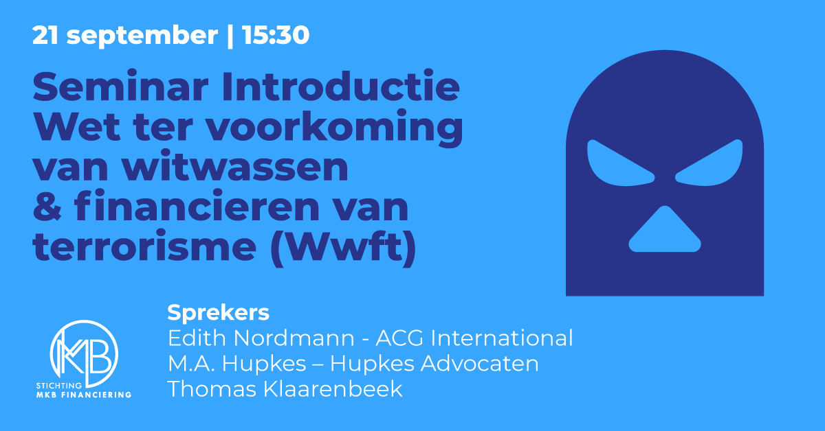 Meld je aan, 21 september Introductie Seminar Wwft