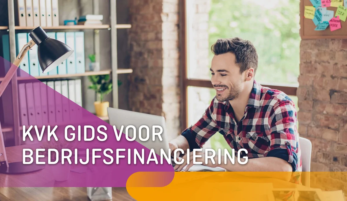 KVK Gids voor Bedrijfsfinanciering vernieuwd